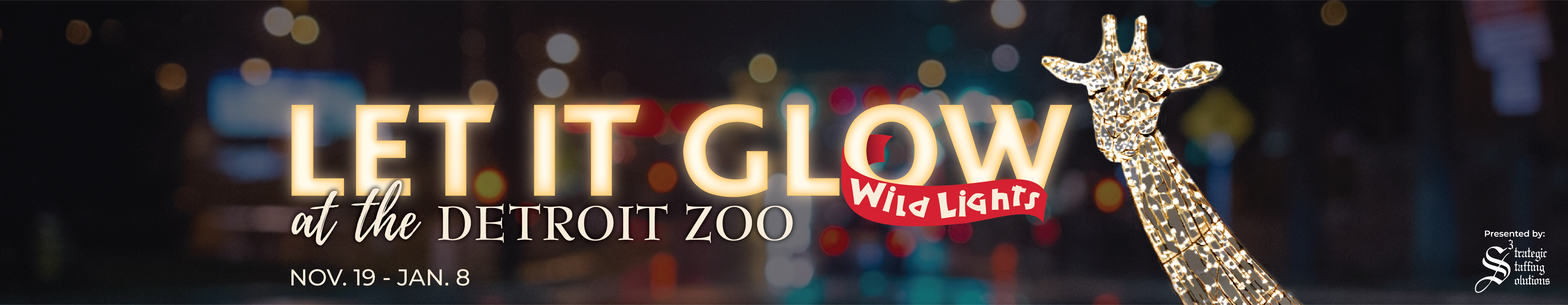 Wild Lights Light up your night this holiday season at the Detroit Zoo